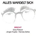 alles wandelt sich – brecht