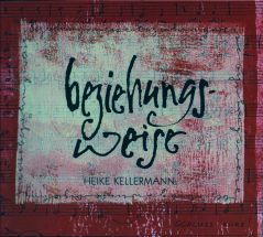 heike kellermann – beziehungs-weise