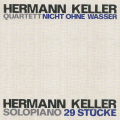 hermann keller quartett – nicht ohne wasser