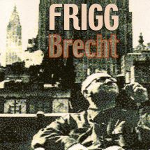 frigg – brecht