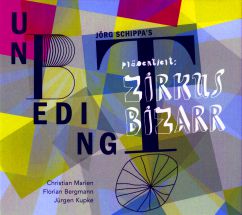 unbedingt – zirkus bizzar